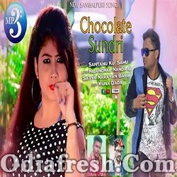Chocolate Sundri (Santanu Sahu) New Sambalpuri Song